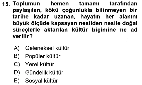 Din Sosyolojisi 2017-2018 Dönem Sonu Sınavı - 15. soru