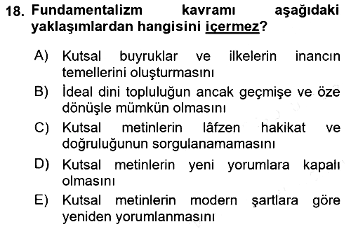 Din Sosyolojisi 2018-2019 Dönem Sonu Sınavı - 18. soru