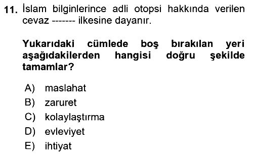 Günümüz Fıkıh Problemleri 2021-2022 Yaz Okulu Sınavı - 11. soru