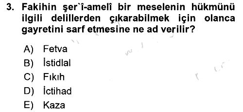 Günümüz Fıkıh Problemleri 2022-2023 Yaz Okulu Sınavı - 3. soru