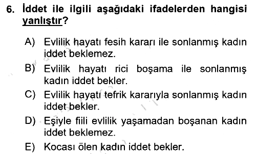 Günümüz Fıkıh Problemleri 2022-2023 Yaz Okulu Sınavı - 6. soru