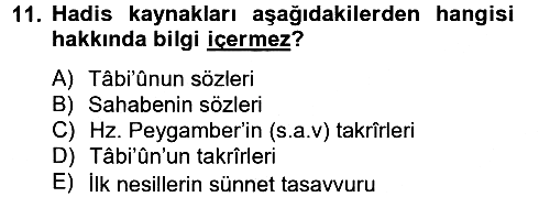 Hadis 2012-2013 Ara Sınav - 11. soru