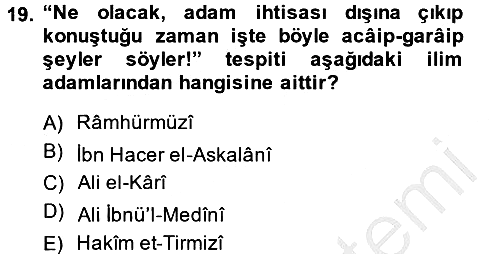 Hadis 2014-2015 Ara Sınav - 19. soru