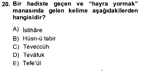 Hadis 2014-2015 Ara Sınav - 20. soru