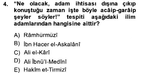 Hadis 2013-2014 Dönem Sonu Sınavı - 4. soru