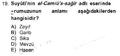 Hadis 2012-2013 Tek Ders Sınavı - 19. soru