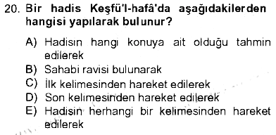 Hadis 2012-2013 Tek Ders Sınavı - 20. soru