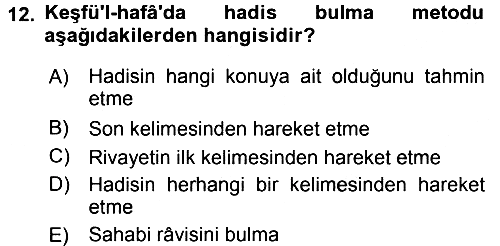 Hadis 2015-2016 Tek Ders Sınavı - 12. soru