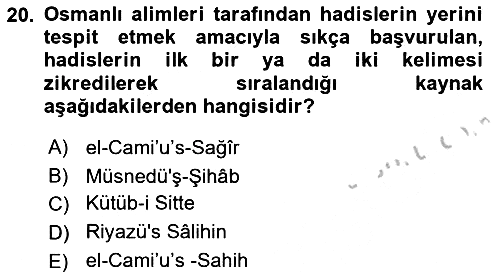 Hadis 2018-2019 Yaz Okulu Sınavı - 20. soru