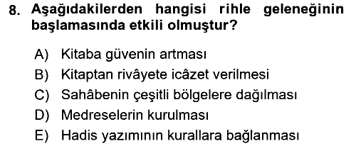 Hadis Tarihi ve Usulü 2018-2019 3 Ders Sınavı - 8. soru