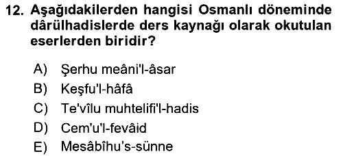 Hadis Tarihi ve Usulü 2021-2022 3 Ders Sınavı - 12. soru