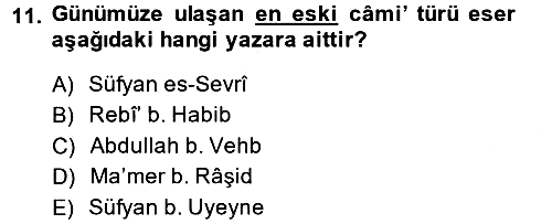 Hadis Tarihi ve Usulü 2013-2014 Ara Sınav - 11. soru