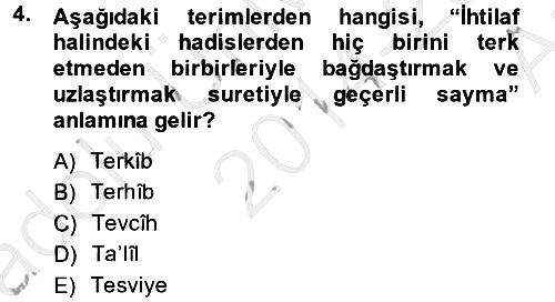 Hadis Tarihi ve Usulü 2014-2015 Ara Sınav - 4. soru