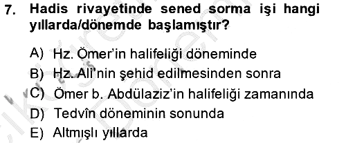 Hadis Tarihi ve Usulü 2014-2015 Ara Sınav - 7. soru