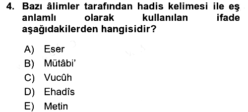 Hadis Tarihi ve Usulü 2015-2016 Ara Sınav - 4. soru