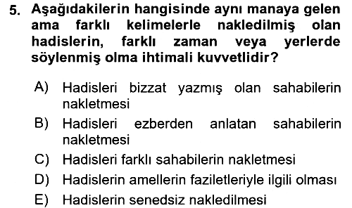 Hadis Tarihi ve Usulü 2016-2017 Ara Sınav - 5. soru