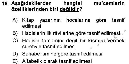 Hadis Tarihi ve Usulü 2016-2017 Ara Sınav - 16. soru