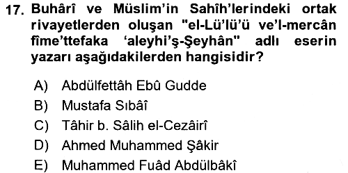 Hadis Tarihi ve Usulü 2017-2018 Ara Sınav - 17. soru