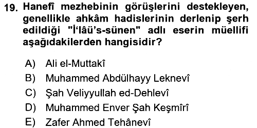 Hadis Tarihi ve Usulü 2017-2018 Ara Sınav - 19. soru