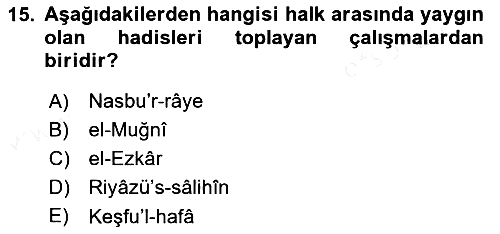 Hadis Tarihi ve Usulü 2018-2019 Ara Sınav - 15. soru