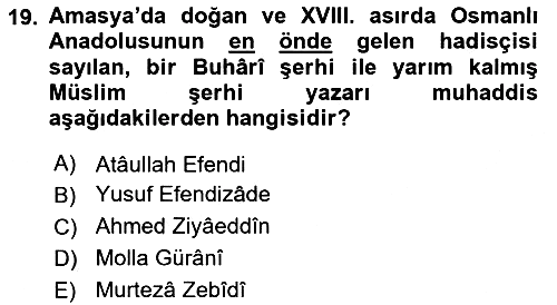 Hadis Tarihi ve Usulü 2018-2019 Ara Sınav - 19. soru
