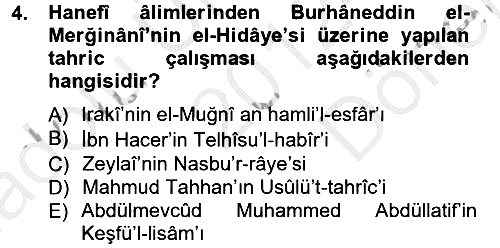 Hadis Tarihi ve Usulü 2012-2013 Dönem Sonu Sınavı - 4. soru