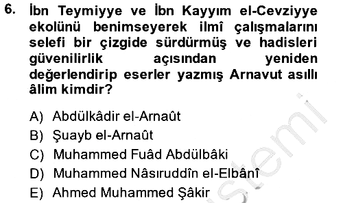 Hadis Tarihi ve Usulü 2014-2015 Dönem Sonu Sınavı - 6. soru