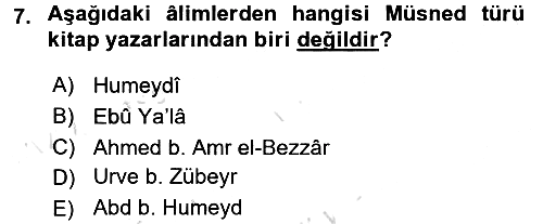 Hadis Tarihi ve Usulü 2015-2016 Dönem Sonu Sınavı - 7. soru