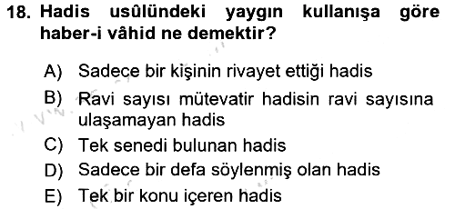 Hadis Tarihi ve Usulü 2015-2016 Dönem Sonu Sınavı - 18. soru