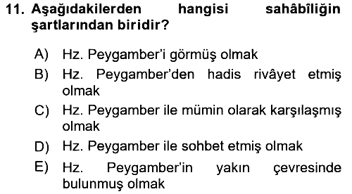 Hadis Tarihi ve Usulü 2018-2019 Dönem Sonu Sınavı - 11. soru