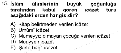 Hadis Tarihi ve Usulü 2012-2013 Tek Ders Sınavı - 15. soru