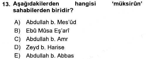 Hadis Tarihi ve Usulü 2015-2016 Tek Ders Sınavı - 13. soru