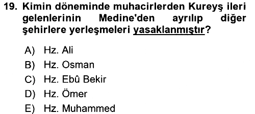 İlk Dönem İslam Tarihi 2017-2018 3 Ders Sınavı - 19. soru