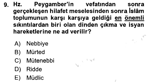 İlk Dönem İslam Tarihi 2018-2019 3 Ders Sınavı - 9. soru