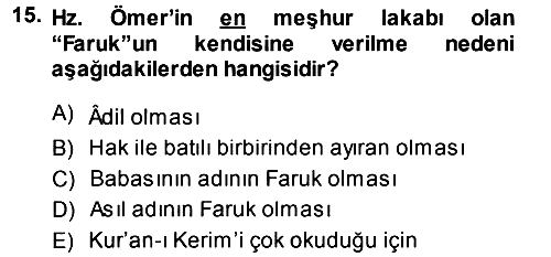 İlk Dönem İslam Tarihi 2013-2014 Dönem Sonu Sınavı - 15. soru