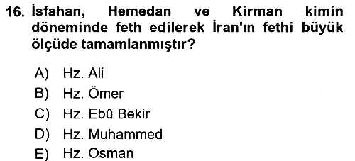 İlk Dönem İslam Tarihi 2016-2017 Dönem Sonu Sınavı - 16. soru