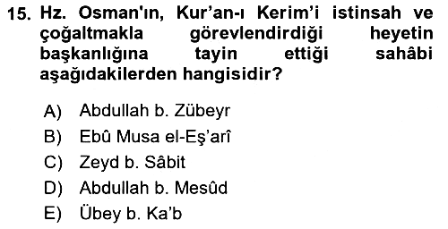 İlk Dönem İslam Tarihi 2018-2019 Dönem Sonu Sınavı - 15. soru