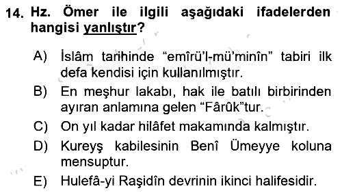 İlk Dönem İslam Tarihi 2019-2020 Dönem Sonu Sınavı - 14. soru