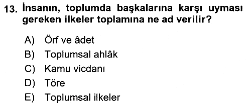 İslam Ahlak Esasları 2017-2018 3 Ders Sınavı - 13. soru