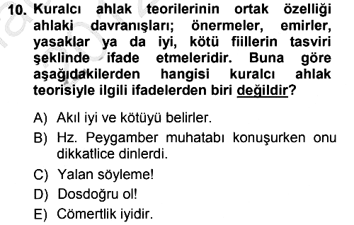 İslam Ahlak Esasları 2012-2013 Ara Sınav - 10. soru