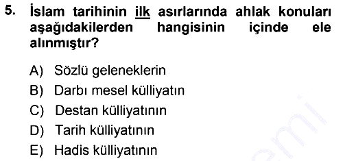 İslam Ahlak Esasları 2013-2014 Ara Sınav - 5. soru