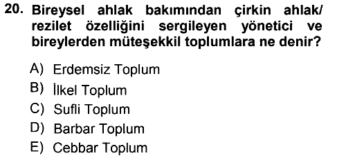 İslam Ahlak Esasları 2014-2015 Ara Sınav - 20. soru