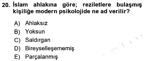 İslam Ahlak Esasları 2016-2017 Ara Sınav - 20. soru