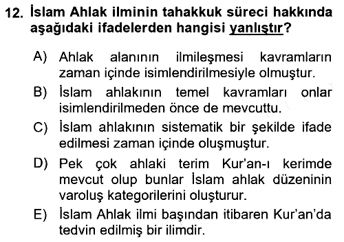 İslam Ahlak Esasları 2018-2019 Ara Sınav - 12. soru