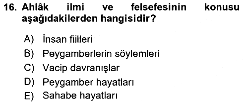 İslam Ahlak Esasları 2022-2023 Ara Sınav - 16. soru