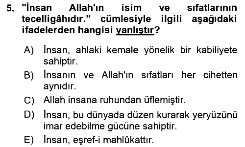 İslam Ahlak Esasları 2017-2018 Dönem Sonu Sınavı - 5. soru