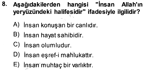 İslam Ahlak Esasları 2014-2015 Tek Ders Sınavı - 8. soru