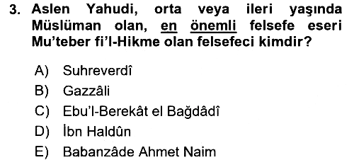 İslam Düşünce Tarihi 2016-2017 3 Ders Sınavı - 3. soru