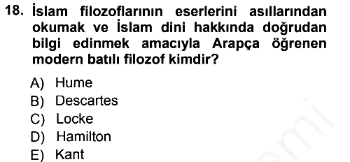 İslam Düşünce Tarihi 2012-2013 Dönem Sonu Sınavı - 18. soru
