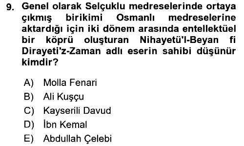 İslam Düşünce Tarihi 2017-2018 Dönem Sonu Sınavı - 9. soru
